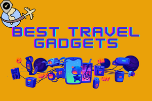 Best Travel Gadgets for Long Flights