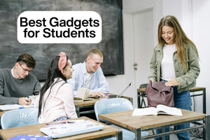 Best Gadgets for Students on a Low Budget