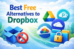 Best Free Alternatives to Dropbox (2026) – Secure, High Storage & Better Options