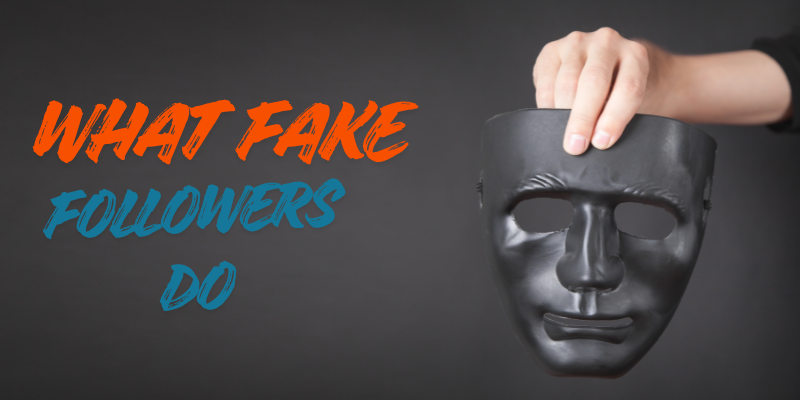 How Fake Followers Damage Your Account