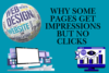 Why Some Pages Get Impressions but No Clicks - Post Thumbnail