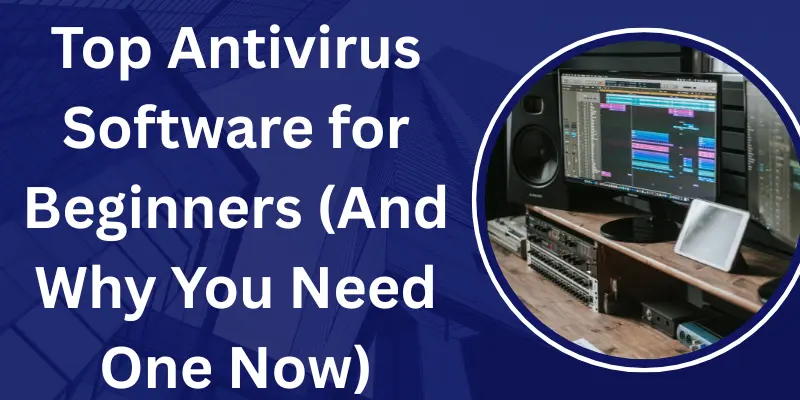 Your Paragraph Text 2 Best Antivirus Software